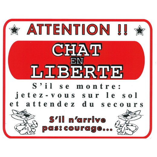 Plaque de garde "Attention chat en liberté"