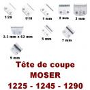 Ttes de coupe pour tondeuse Moser 1225T - 1245 - 1290