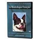 Le Bouledogue Français - DVD Passion du chien