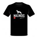 Tee Shirt "MALINOIS what else" (corps)