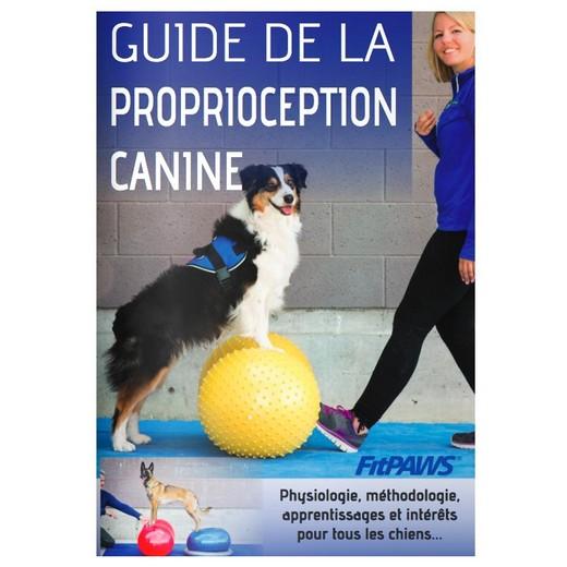Guide de la proprioception canine